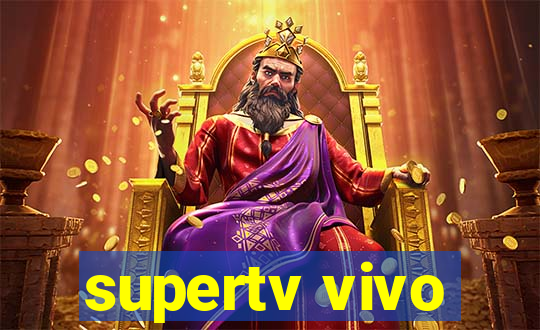 supertv vivo